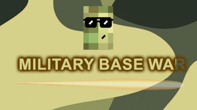 تحميل لعبة Military Base War مجانا