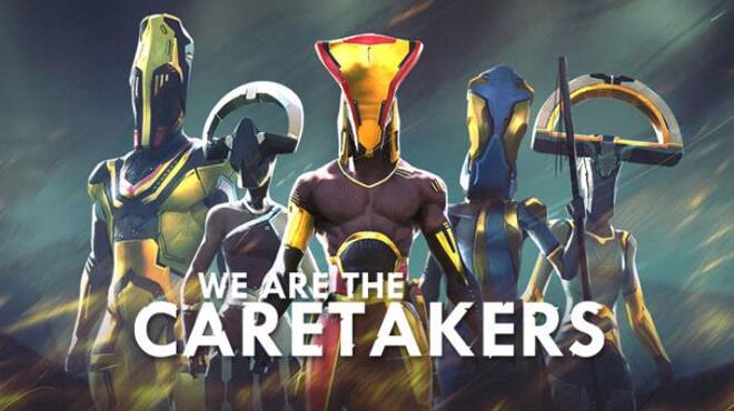 تحميل لعبة We Are The Caretakers مجانا