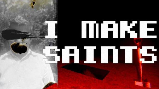 تحميل لعبة I Make Saints (Steam Edition) مجانا