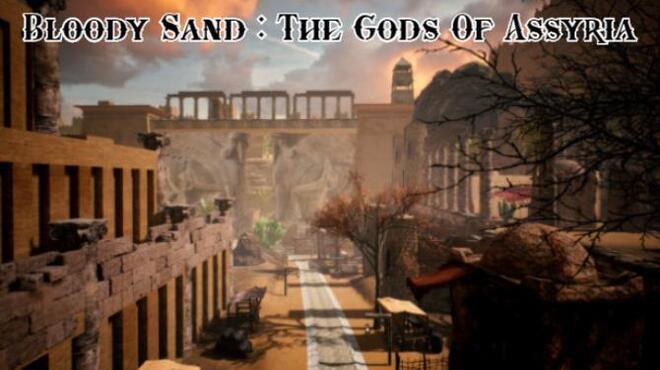 تحميل لعبة Bloody Sand : The Gods Of Assyria مجانا