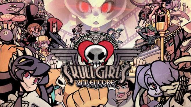 تحميل لعبة Skullgirls 2nd Encore (v13.02.2023) مجانا