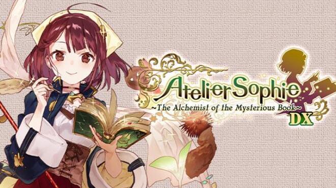 تحميل لعبة Atelier Sophie: The Alchemist of the Mysterious Book DX (v1.02) مجانا