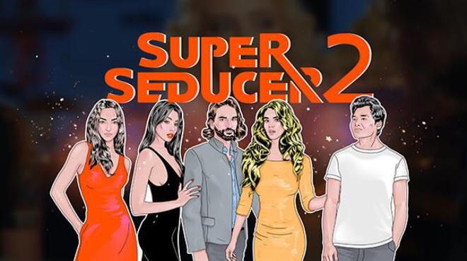 تحميل لعبة Super Seducer 2 – Advanced Seduction Tactics مجانا