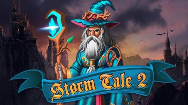 تحميل لعبة Storm Tale 2 مجانا