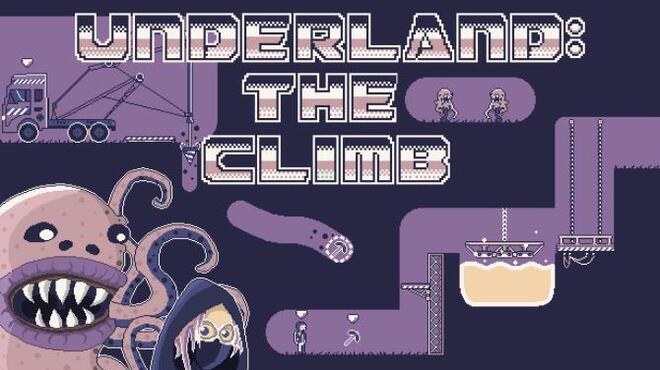 تحميل لعبة Underland: The Climb (v02.04.2023) مجانا