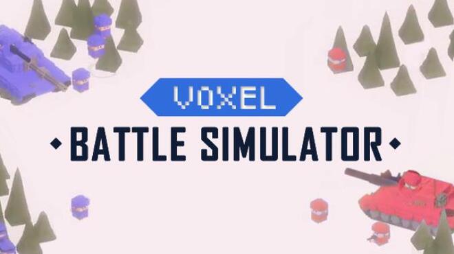 تحميل لعبة Voxel Battle Simulator مجانا