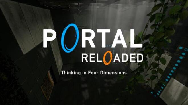 تحميل لعبة Portal Reloaded (v1.1.0) مجانا