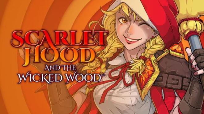 تحميل لعبة Scarlet Hood and the Wicked Wood (v1.0.7b) مجانا