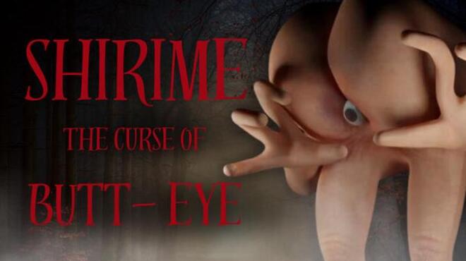 تحميل لعبة SHIRIME: The Curse of Butt-Eye مجانا