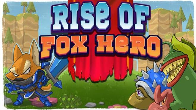 تحميل لعبة Rise of Fox Hero مجانا