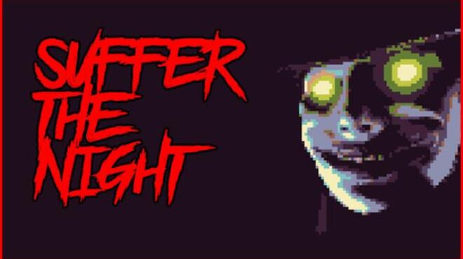 تحميل لعبة Suffer The Night مجانا