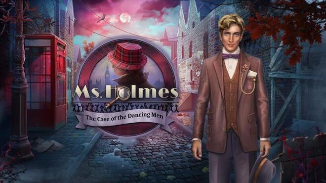 تحميل لعبة Ms. Holmes: The Case of the Dancing Men Collector’s Edition مجانا