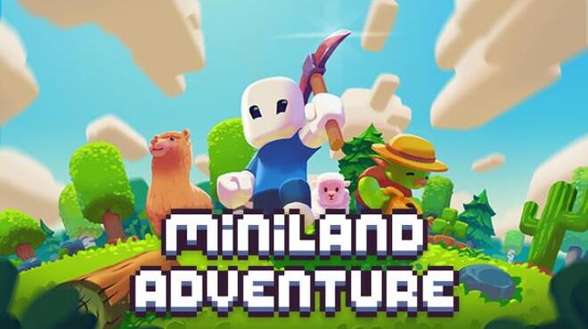 تحميل لعبة Miniland Adventure مجانا