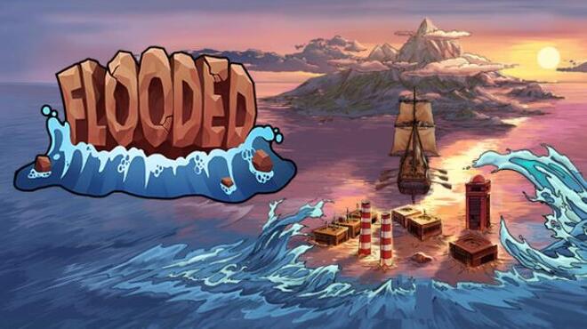 تحميل لعبة Flooded (v1.0.5) مجانا