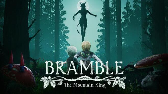 تحميل لعبة Bramble: The Mountain King مجانا