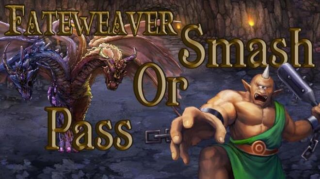 تحميل لعبة Fateweaver: Smash or Pass مجانا
