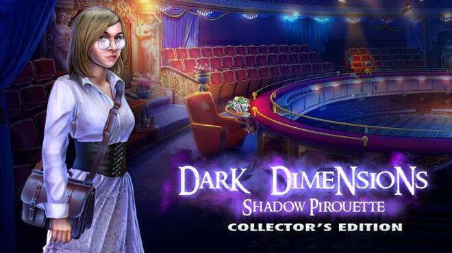 تحميل لعبة Dark Dimensions: Shadow Pirouette Collector’s Edition مجانا