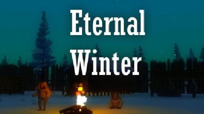تحميل لعبة Eternal Winter (Alpha 8) مجانا