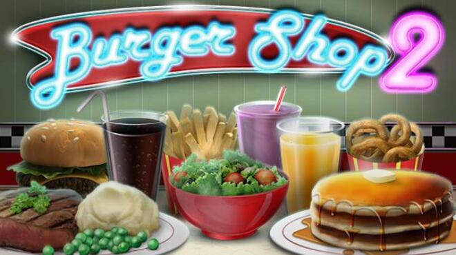 تحميل لعبة Burger Shop 2 مجانا