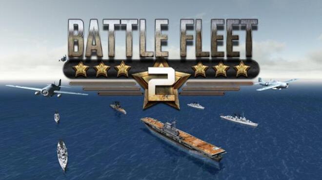 تحميل لعبة Battle Fleet 2 مجانا
