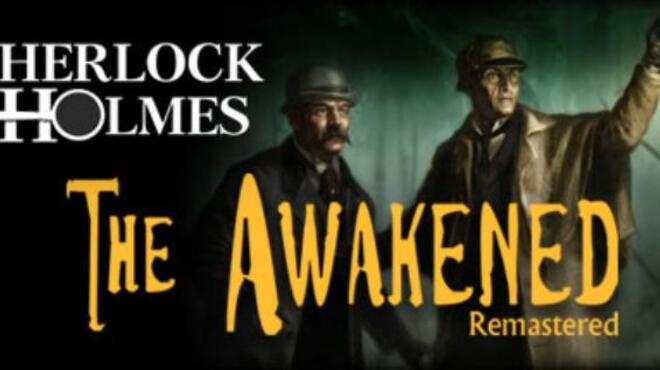 تحميل لعبة Sherlock Holmes: The Awakened – Remastered Edition مجانا