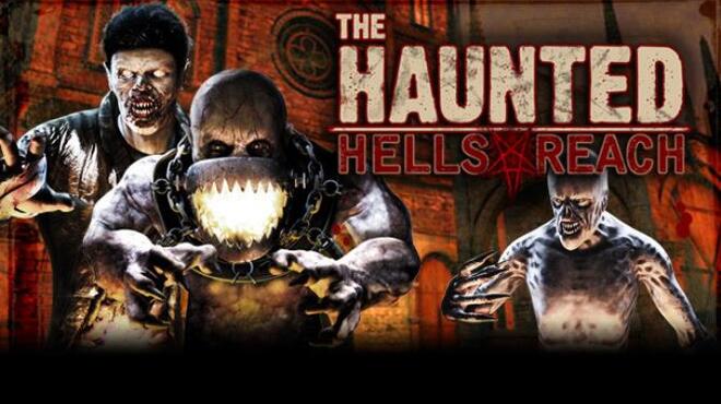 تحميل لعبة The Haunted: Hells Reach (v20.01.2023) مجانا