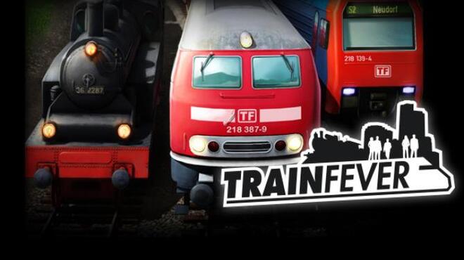 تحميل لعبة Train Fever (Build 7753 Inclu DLC) مجانا