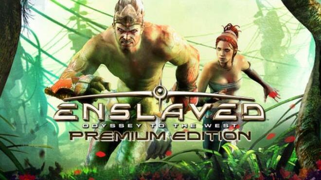 تحميل لعبة ENSLAVED: Odyssey to the West Premium Edition مجانا