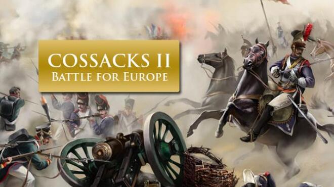 تحميل لعبة Cossacks II: Battle for Europe مجانا