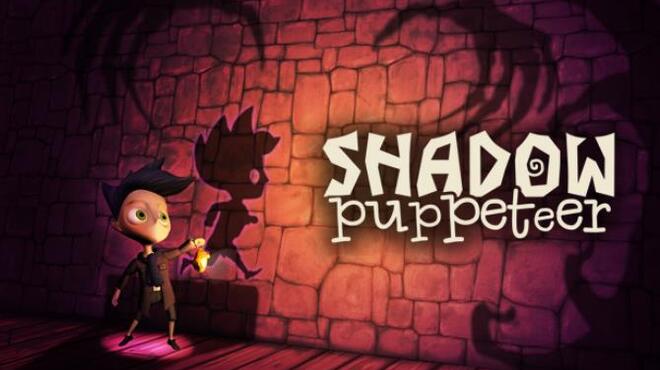 تحميل لعبة Shadow Puppeteer مجانا