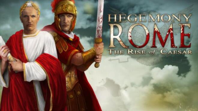 تحميل لعبة Hegemony Rome: The Rise of Caesar مجانا