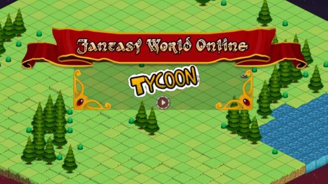 خلفية 1 تحميل العاب الادارة للكمبيوتر Fantasy World Online Tycoon (v1.2) Torrent Download Direct Link