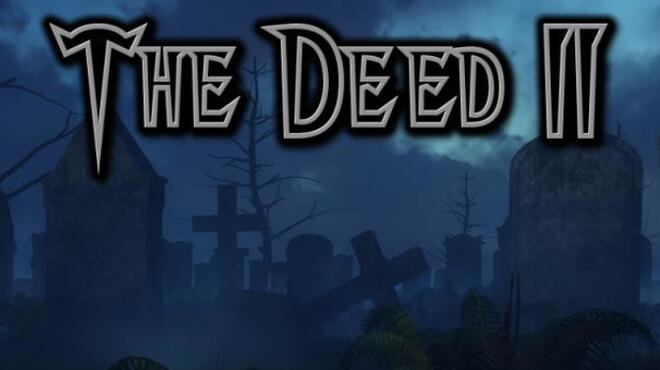 تحميل لعبة The Deed II (v25.01.2022) مجانا