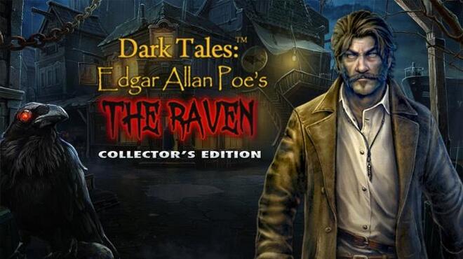 تحميل لعبة Dark Tales: Edgar Allan Poe’s The Raven Collector’s Edition مجانا