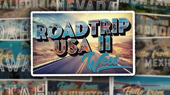 تحميل لعبة Road Trip USA II: West Collector’s Edition مجانا