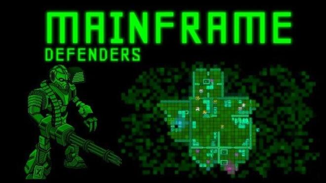 تحميل لعبة Mainframe Defenders (v1.3094a) مجانا