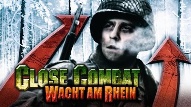 تحميل لعبة Close Combat: Wacht am Rhein (v5.50.34) مجانا