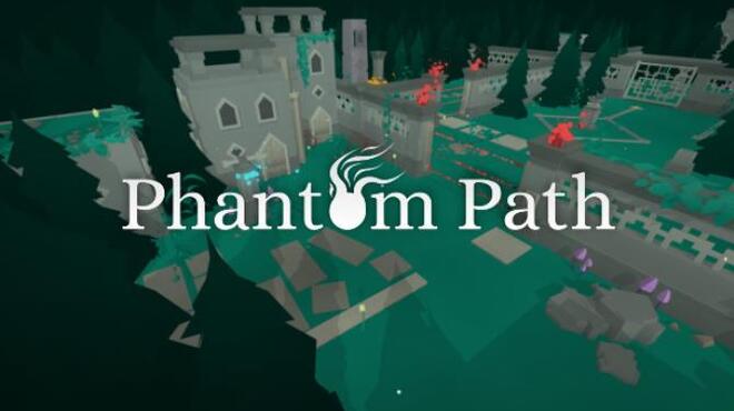 تحميل لعبة Phantom Path مجانا