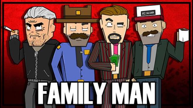 تحميل لعبة Family Man (v09.08.2022) مجانا