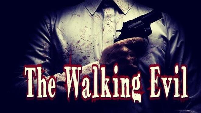 تحميل لعبة The Walking Evil (v1.3) مجانا