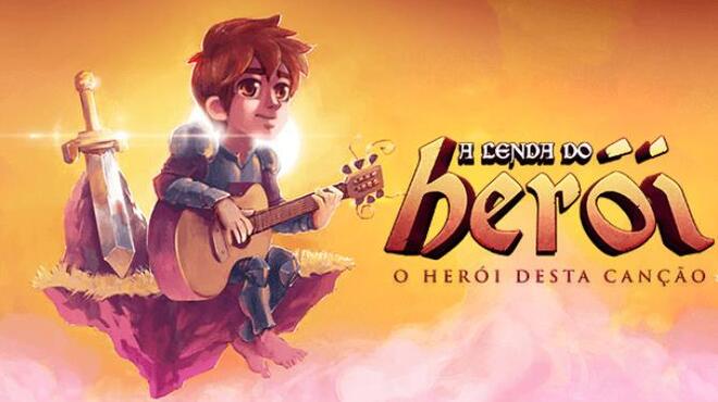 تحميل لعبة Songs for a Hero – A Lenda do Herói مجانا