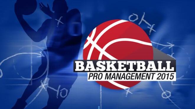 تحميل لعبة Basketball Pro Management 2015 مجانا