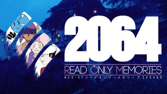 تحميل لعبة 2064: Read Only Memories مجانا
