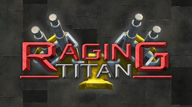 تحميل لعبة Raging Titan مجانا