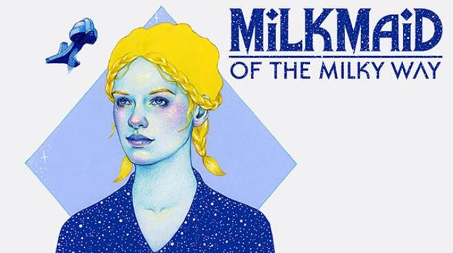 تحميل لعبة Milkmaid of the Milky Way مجانا