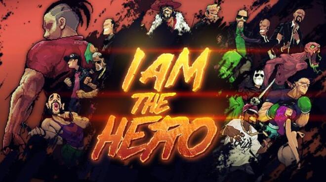 تحميل لعبة I Am The Hero مجانا