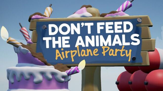 تحميل لعبة Don’t Feed the Animals – Airplane Party مجانا