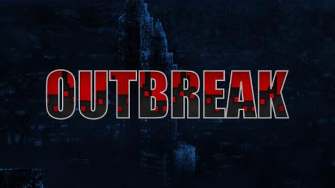 تحميل لعبة Outbreak (v10.04.2022) مجانا