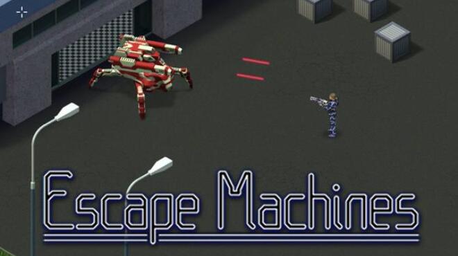 تحميل لعبة Escape Machines مجانا