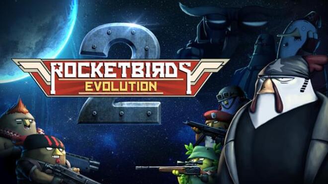 تحميل لعبة Rocketbirds 2 Evolution مجانا